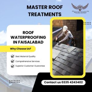 
Roof Waterproofing in Wapda Town Faisalabad