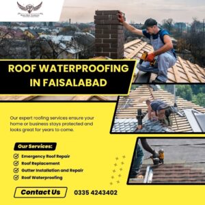 
Roof Waterproofing in Wapda Town Faisalabad