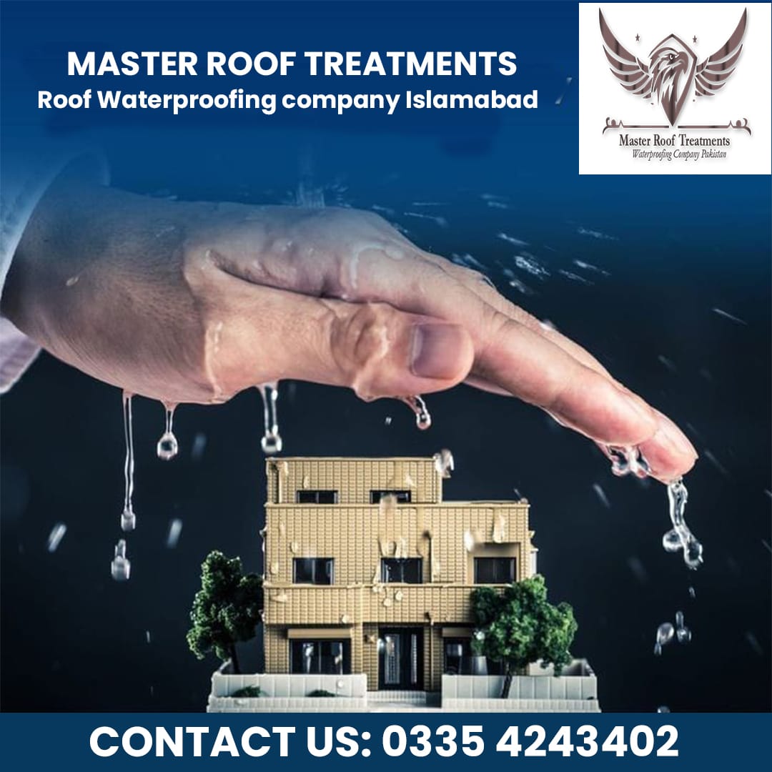 Roof Waterproofing Company in Islamabad 