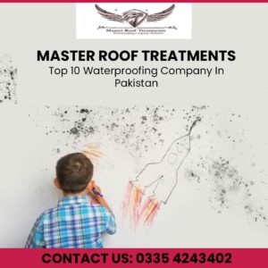 Top 10 Waterproofing Company in Pakistan