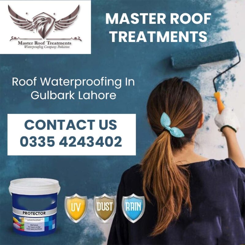 Roof Waterproofing in Gulbark lahore