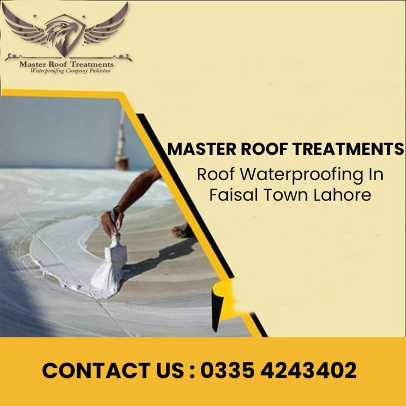 Roof Waterproofing in Faisal Town Lahore