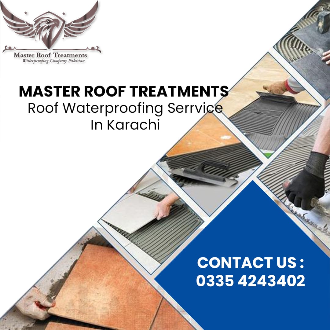 Roof waterproofing service in karachi