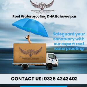 Roof Waterproofing DHA Bahawalpur